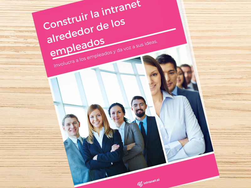Crear una intranet centrada en los empleados