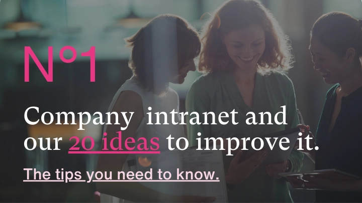 SharePoint intranet and 20 ideas to improve it