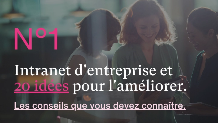 Intranet SharePoint et 20 idées pour l'améliorer