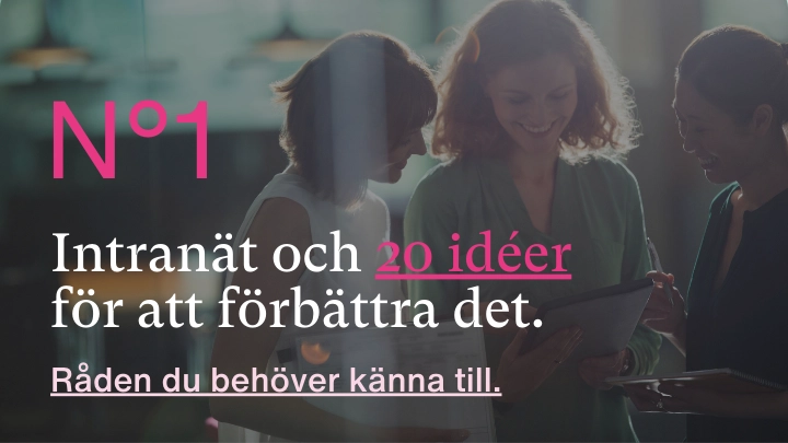 Intranät och 20 idéer för att förbättra det