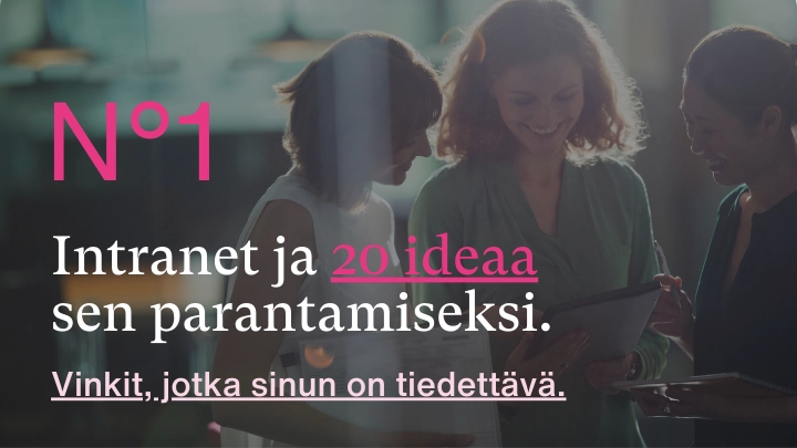 Intranet ja 20 ideaa sen parantamiseksi